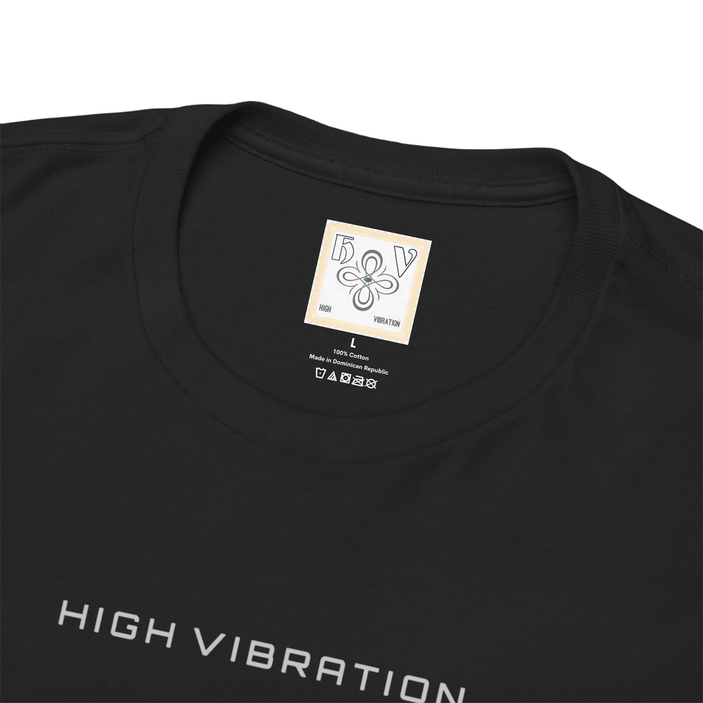 HIGH VIBRATION CLEAR MIND @ Night Tee — Clean New Collection Cotton T-Shirt