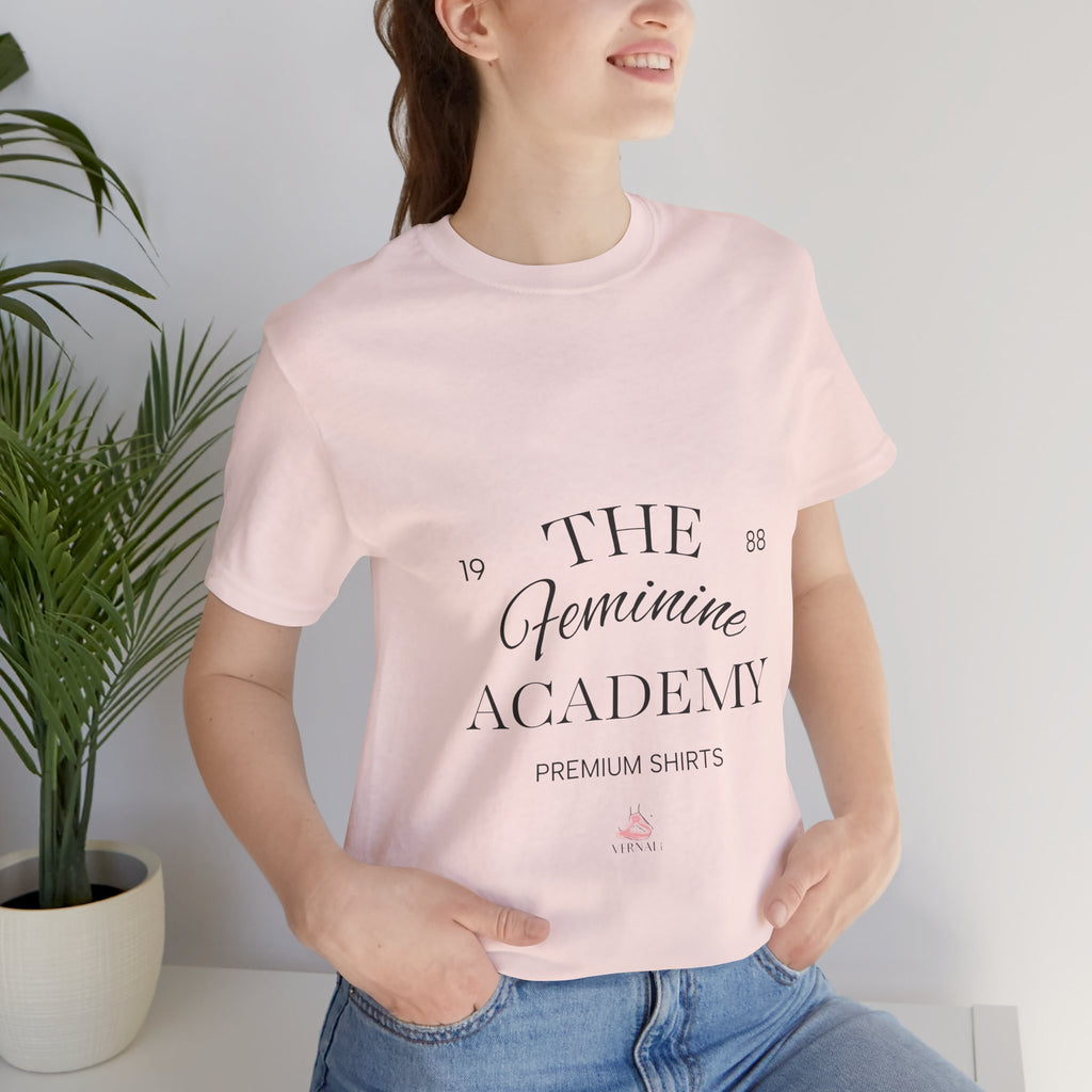 The Feminine Academy Tee by VERNALi — Positive Energy Short Sleeve T-Shirt