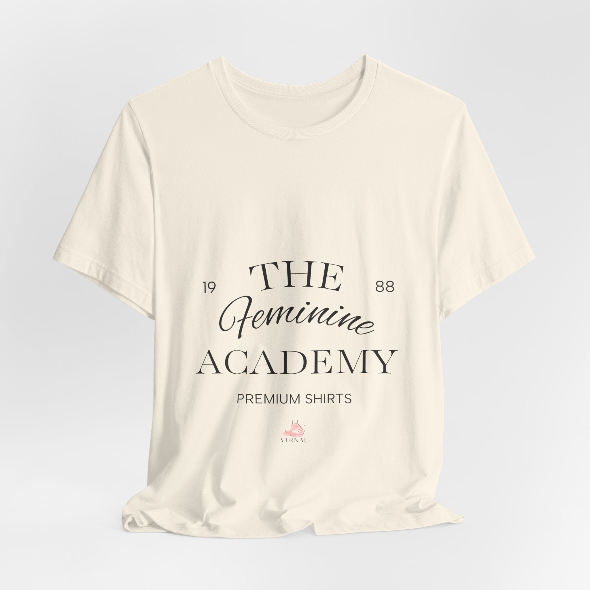 The Feminine Academy Tee by VERNALi — Positive Energy Short Sleeve T-Shirt