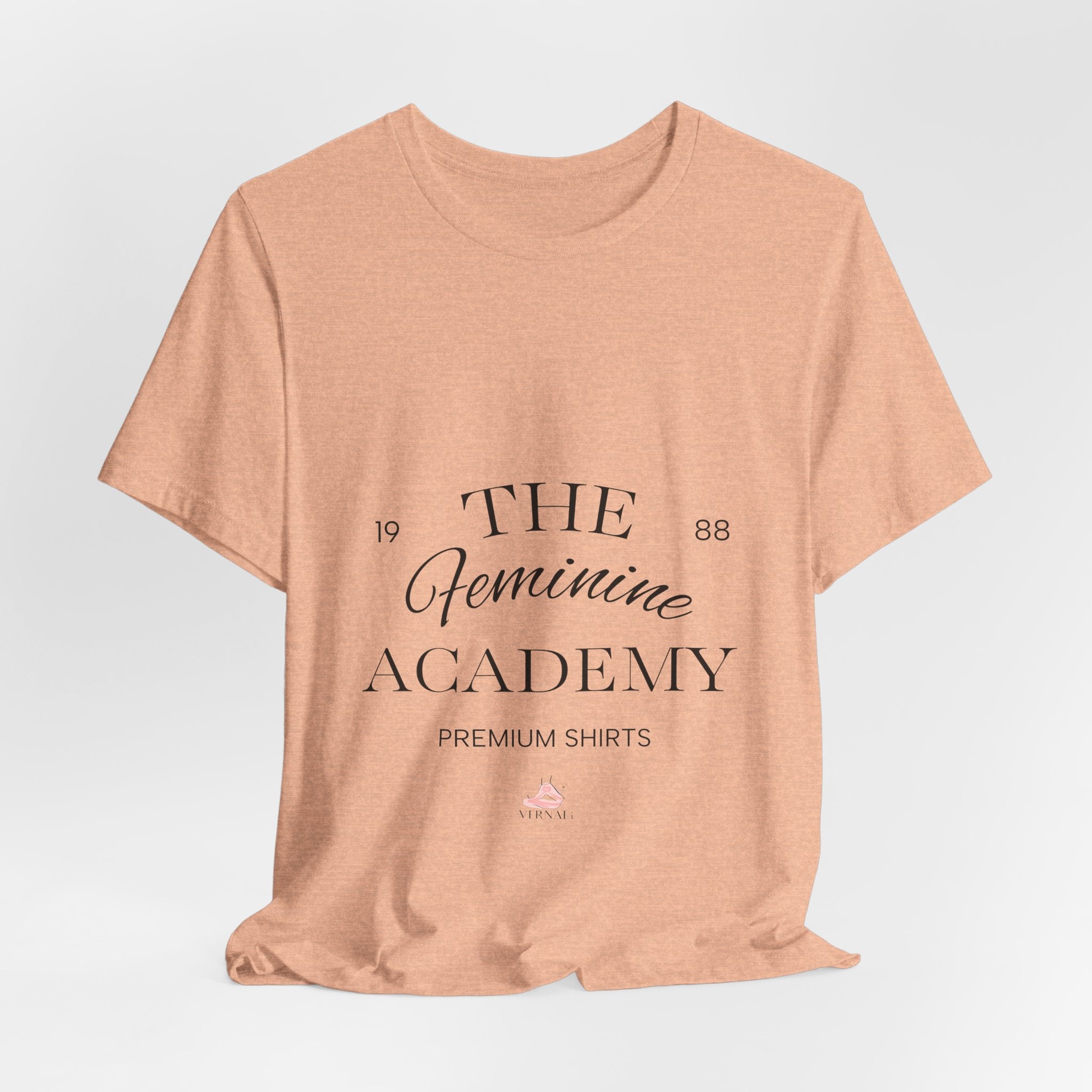 The Feminine Academy Tee by VERNALi — Positive Energy Short Sleeve T-Shirt