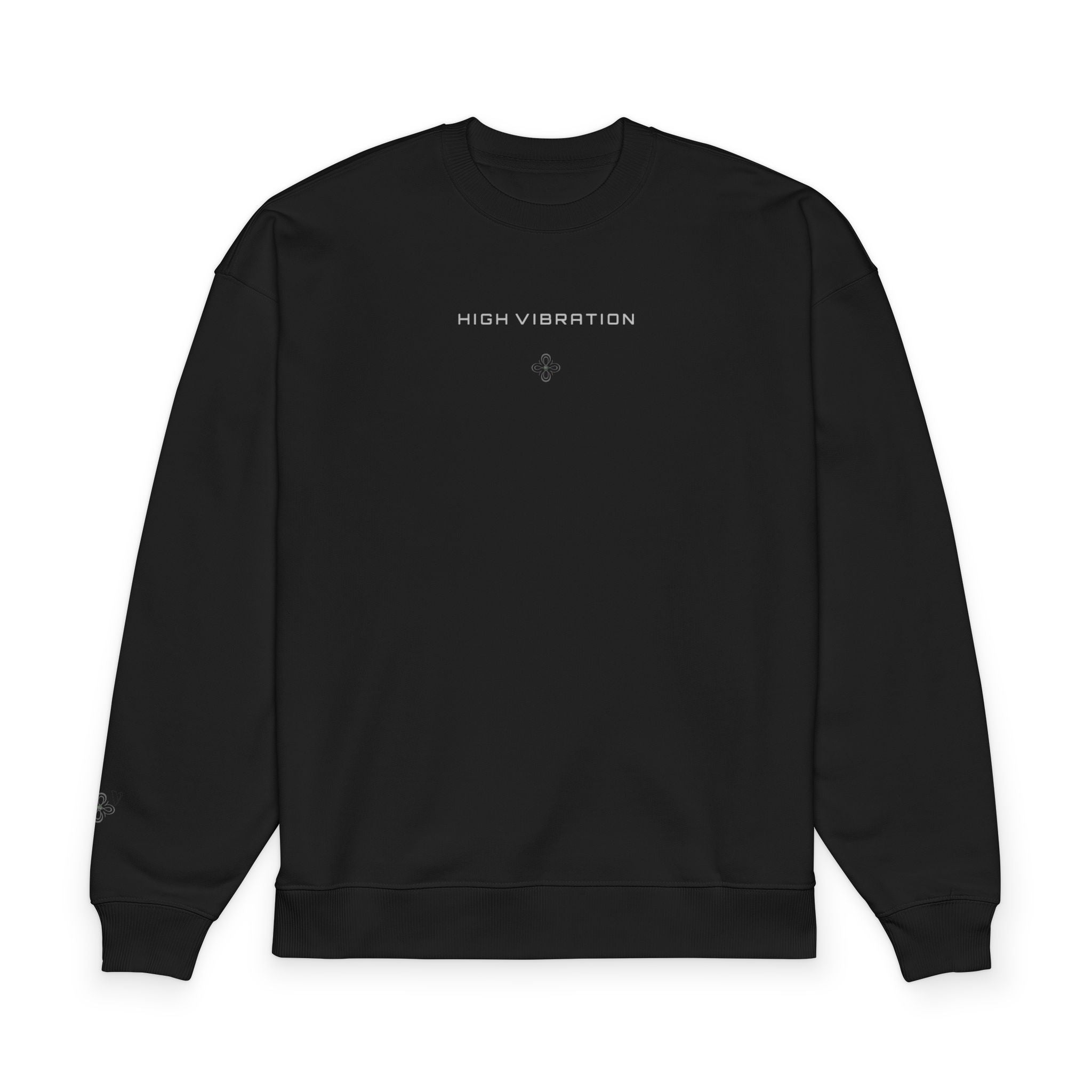 HIGH VIBRATION MANIFEST @ NIGHT Sweatshirt — New Organic Oversized  Minimalist Collection